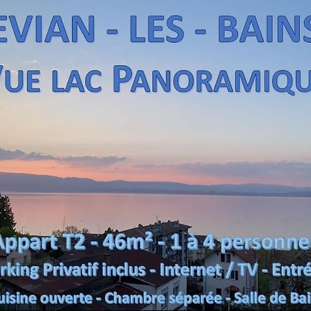 Apartmán Vue Lac Panoramique Évian-les-Bains Exteriér fotografie